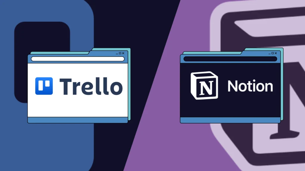 Cómo organizar tus tareas con Notion y Trello